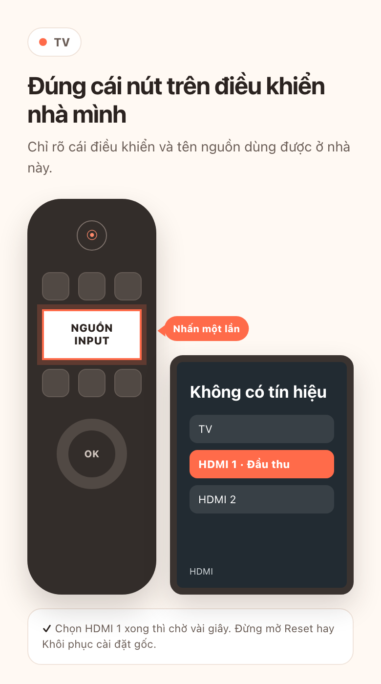 Bấm Source hoặc Input một lần